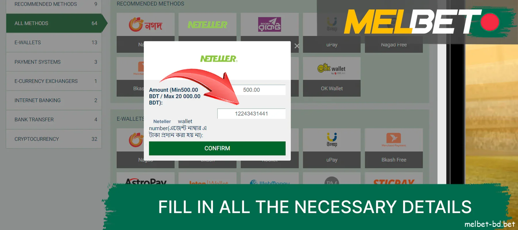Complete all required details for your chosen payment method on the Melbet website.